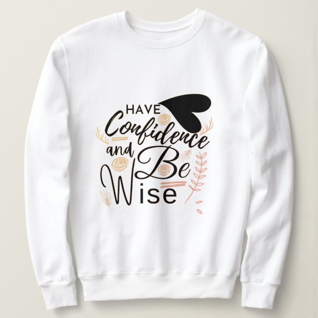 Sweatshirt T-Shirt de Confiance pour Femmes (Design devant)