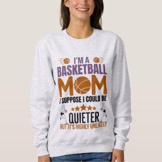 Sweatshirt T-shirt de la maman du basket