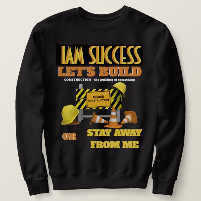 Sweatshirt T-Shirt EN CONSTRUCTION (Design devant)