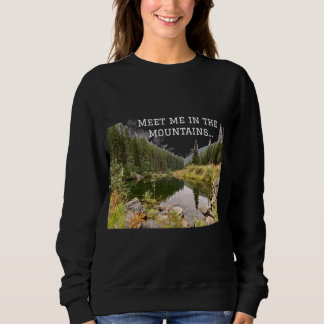 Sweatshirt T-shirt graphique « Rencontrons-nous dans les mont