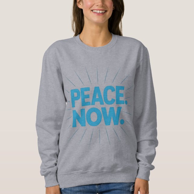 Sweatshirt T-shirt graphique urgent "PAIX. MAINTENANT." (Devant)