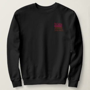 Sweatshirt T-shirt ne Express pas des questions familiales