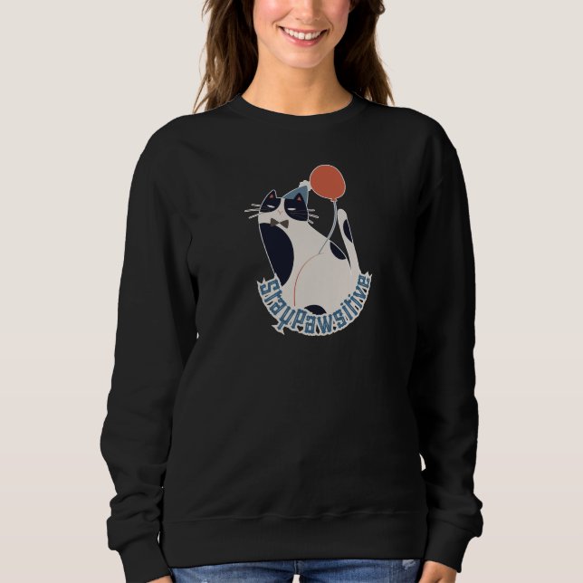 Sweatshirt T-shirt Stay Pawsitive Chat Smoking Élégant Motiva (Devant)