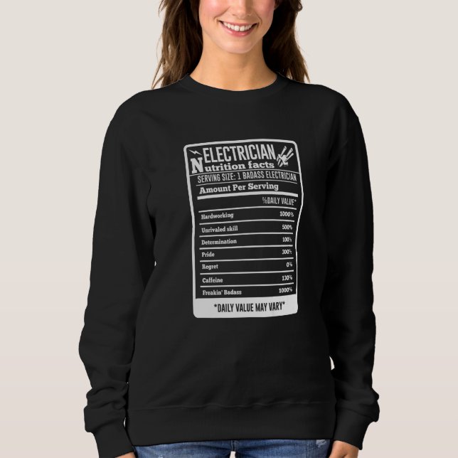 Sweatshirt Tableau des faits nutritionnels de l'électricien d (Devant)