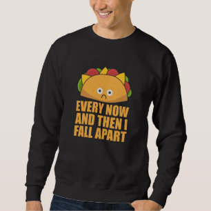 Sweatshirt Taco - De temps en temps je me désagrège Cinco de