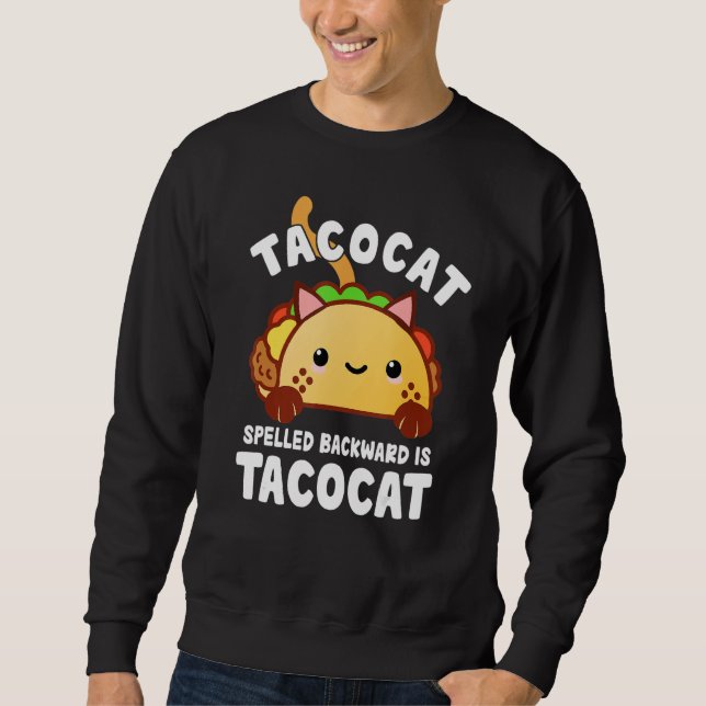 Sweatshirt TacoCat Funny Mexican Food Cinco de Mayo Tacos Cat (Devant)