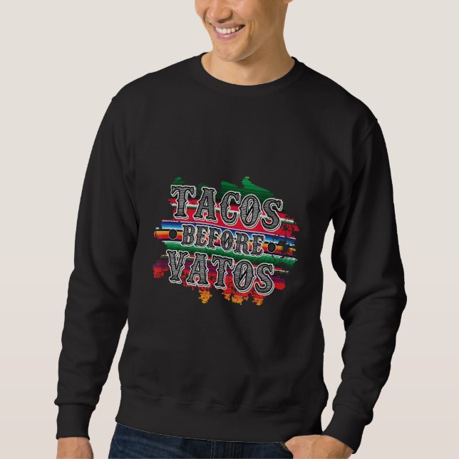 Sweatshirt Tacos Avant Vatos Taco Mardi (Devant)