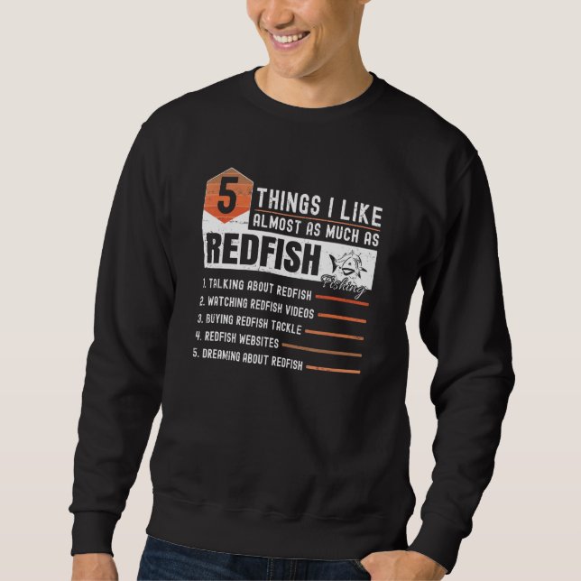 Sweatshirt Tailing Redfish Fishing Jokes Redfishing Accessori (Devant)