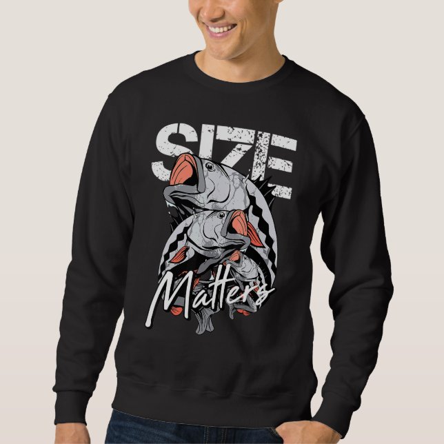 Sweatshirt Taille de la pêche importante Gros poisson pêcheur (Devant)