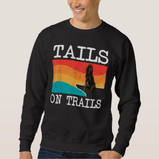 Sweatshirt Tails Sur Les Sentiers Gordon Setter Chien Drôle R