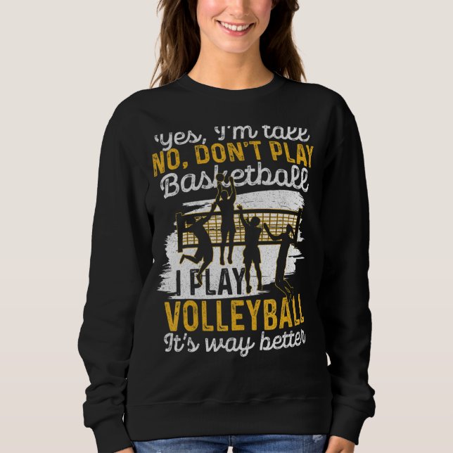 Sweatshirt Tall People Jouer Volleyball Funny Graphic Volleyb (Devant)