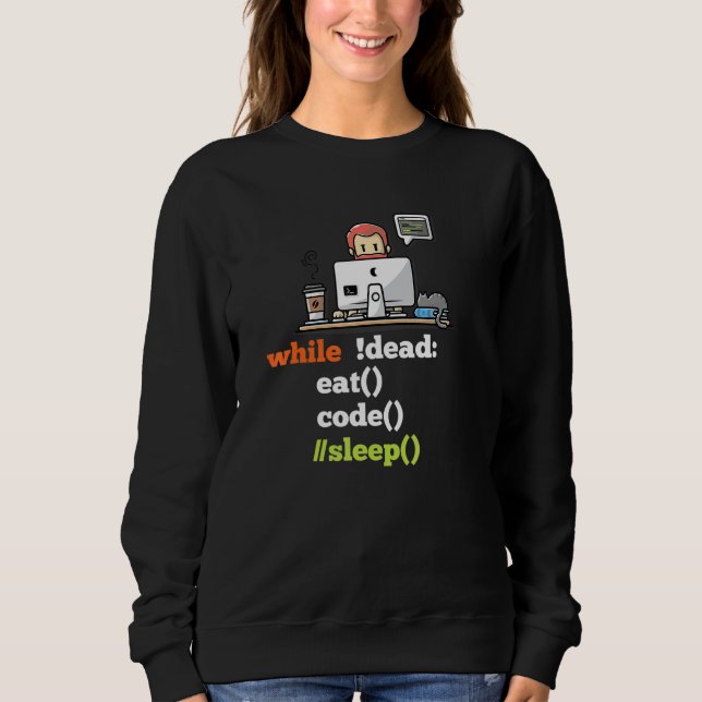 Sweatshirt Tandis que les morts mangent du code de sommeil pr (Devant)