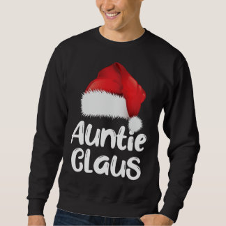 Sweatshirt Tante Claus Famille de Noël Correspondance Père No