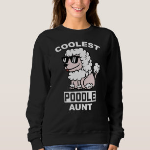 Sweatshirt Tante de caniche la plus froide
