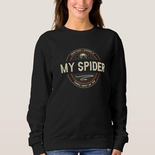 Sweatshirt Tarantula Spider Terrarium Animaux Citations (Devant)