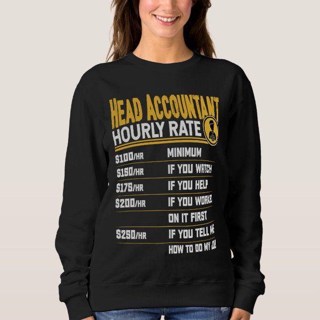 Sweatshirt Tarif horaire du chef comptable principal senior (Devant)