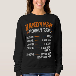 Sweatshirt Tarif horaire Handyman - Réparateur Main