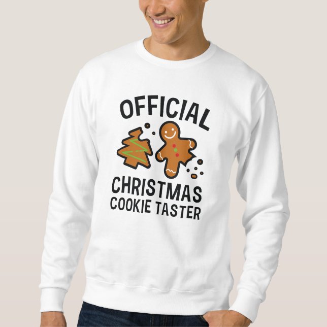 Sweatshirt Taster officiel des cookies de Noël (Devant)