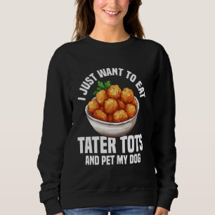 Sweatshirt Tater Tots Ventilateur Tateau Tatouage Tatouage Fr