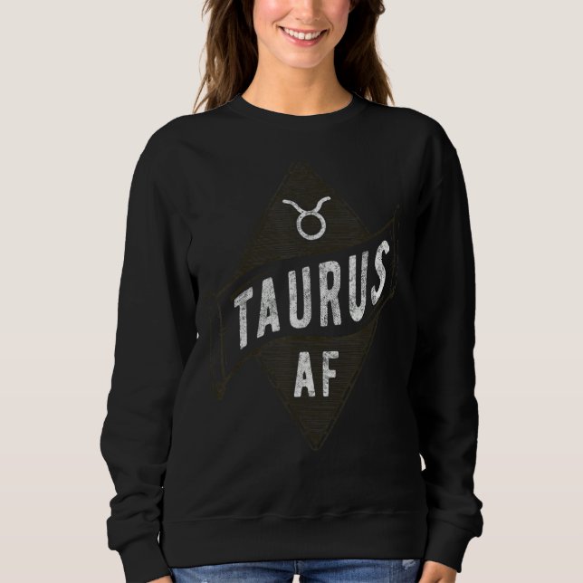 Sweatshirt Taurus Af Astrologie Taurus Zodiac Anniversaire 2 (Devant)