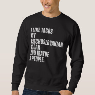 Sweatshirt Tchécoslovaque Vlcak Propriétaire Tacos Lover Funn