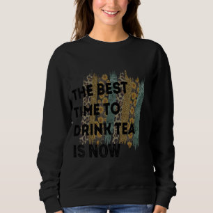 Sweatshirt Tea Cote Tea Addict Thé Cool C'Est A Tea 3