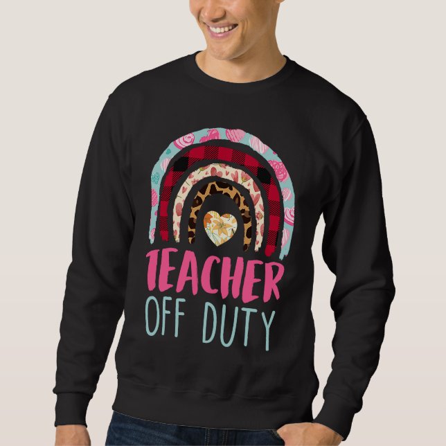 Sweatshirt Teacher off duty Teacher on holiday Teacher  7 (Devant)