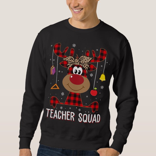 Sweatshirt Teacher Squad Noël Funny Reindeer Enseignant Xma (Devant)