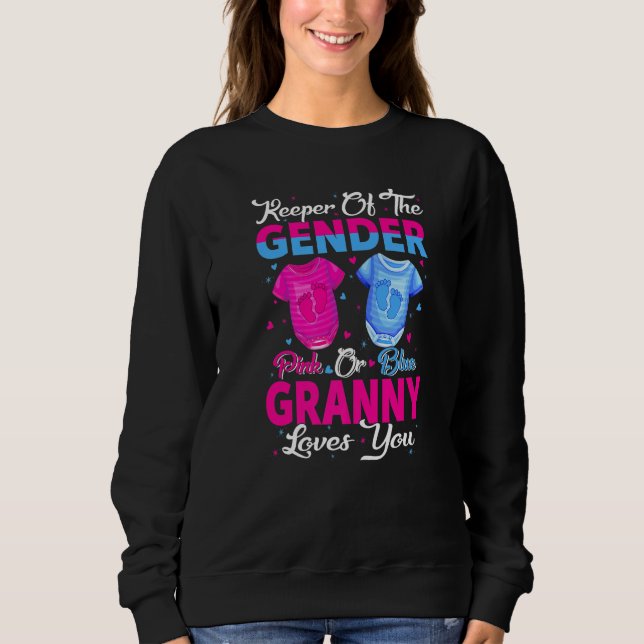Sweatshirt Team Pink Or Blue Keeper Of The Gender Granny Love (Devant)