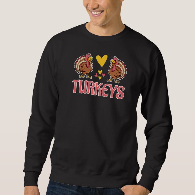Sweatshirt Team Tiny Turkey  Thanksgiving  Party (Devant)