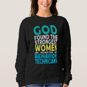 Sweatshirt Technicien comportemental le plus fort chez les fe