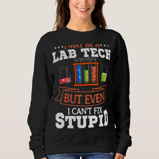Sweatshirt Technicien de laboratoire Assistant de laboratoire (Devant)