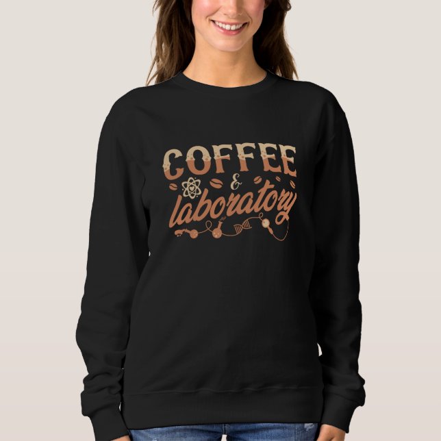 Sweatshirt Technicien de laboratoire en chimie Café et Techni (Devant)