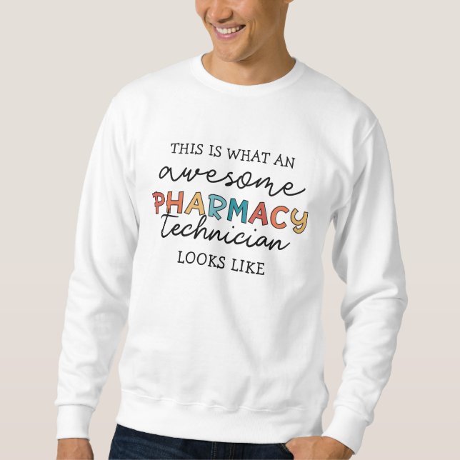 Sweatshirt Technicien en pharmacie Awesome Technologie en pha (Devant)