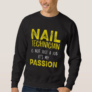 Sweatshirt Technicien Nail Tech Artiste Manicuriste 12