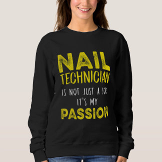 Sweatshirt Technicien Nail Tech Artiste Manicuriste 12