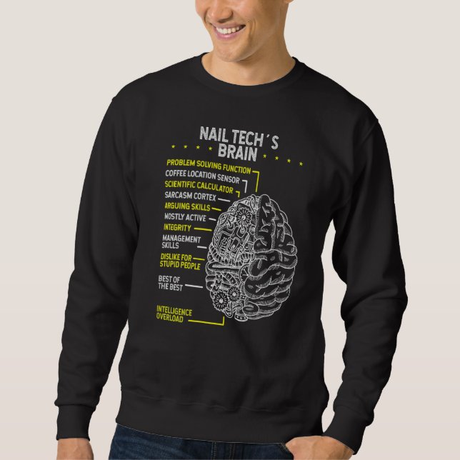 Sweatshirt Technicien ongle Cerveau Artiste Manicuriste Nail (Devant)