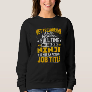 Sweatshirt Technicien vétérinaire Technicien vétérinaire