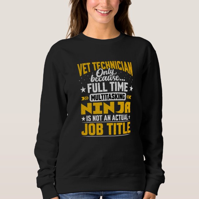 Sweatshirt Technicien vétérinaire Technicien vétérinaire (Devant)