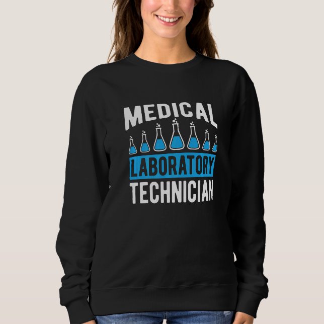 Sweatshirt Technologue de laboratoire médical Technologue Chi (Devant)
