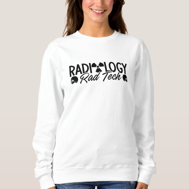 Sweatshirt Technologue en radiologie Médecine Rad Technologue (Devant)