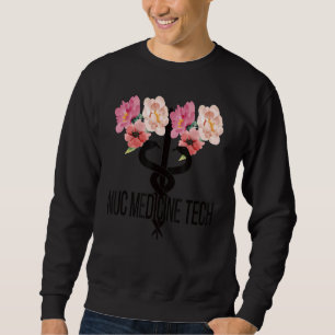 Sweatshirt Technologue Nuc Med Caduceus Nuclear Medicine Tec