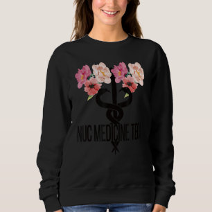 Sweatshirt Technologue Nuc Med Caduceus Nuclear Medicine Tec