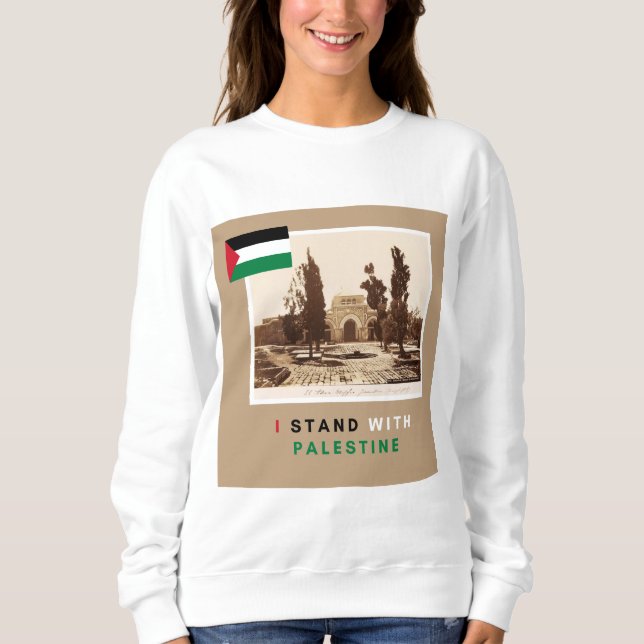 Sweatshirt Tee shirt "I Stand With Palestine" (Devant)