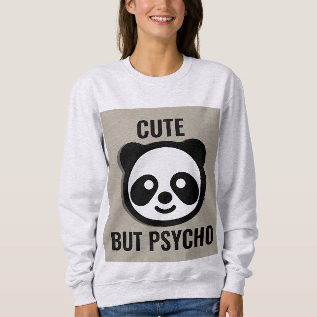 SWEATSHIRT TEE SHIRTS DRÔLES DE PANDA MIGNON MAIS PSYCHO (Devant)