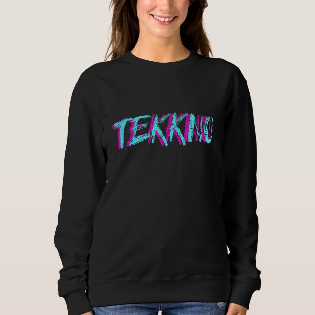 Sweatshirt Tekkno Techno Men Tekke Raver Party Techno Girl Te (Devant)