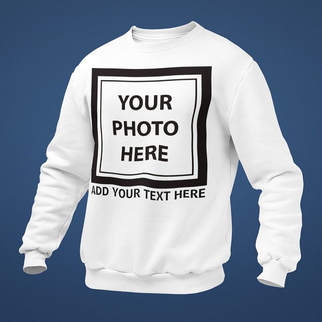 Sweatshirt Télécharger une image photo et ajouter du texte –  (Créateur téléchargé)