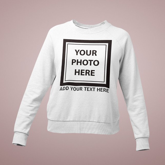 Sweatshirt Télécharger une image une photo & ajouter du texte (Créateur téléchargé)