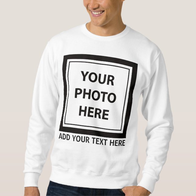Sweatshirt Télécharger une photo et ajouter du texte - Person (Devant)