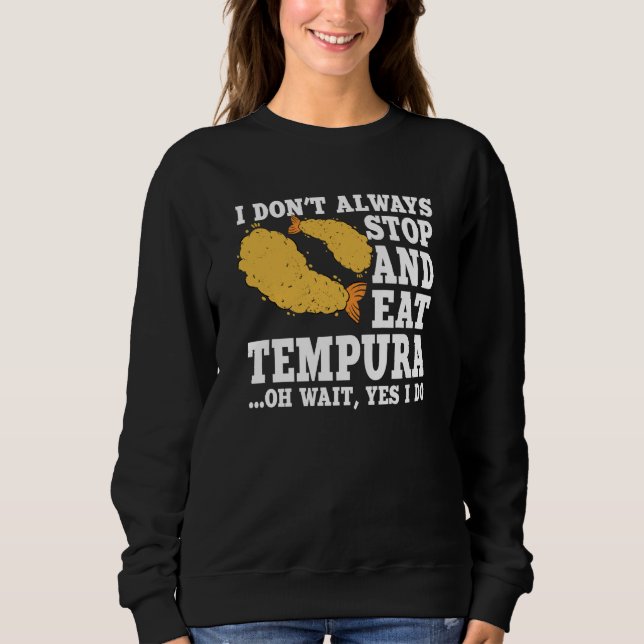 Sweatshirt Tempura  Quote Love Shrimp And Seafood (Devant)